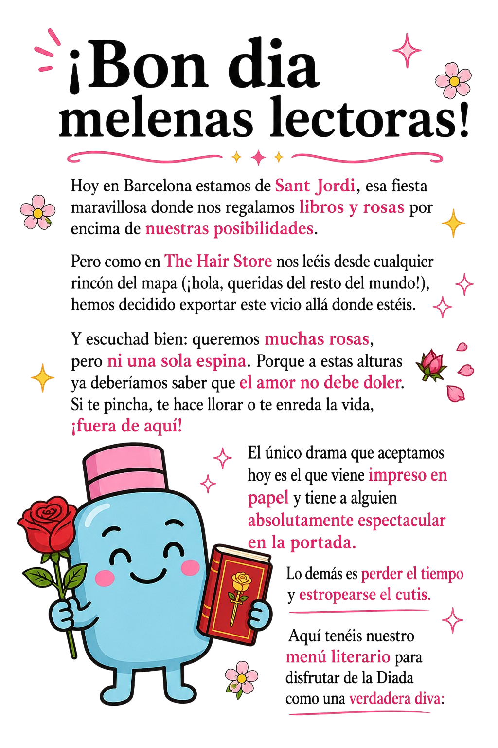 ¡Bon dia melenas lectoras! Especial Sant Jordi en The Hair Store.